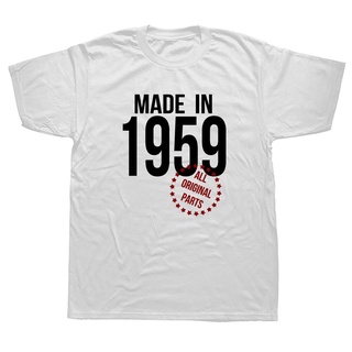 เสื้อยืดผ้าฝ้ายพรีเมี่ยม เสื้อยืดแขนสั้น ผ้าฝ้าย พิมพ์ลายกราฟฟิค Made In 1959 สไตล์สตรีท ของขวัญวันเกิด สําหรับผู้ชาย