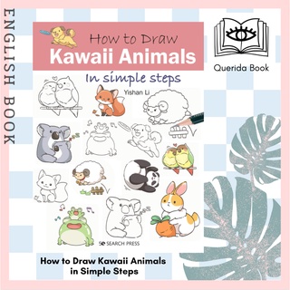 [Querida] How to Draw Kawaii Animals in Simple Steps (How to Draw) by Yishan Li