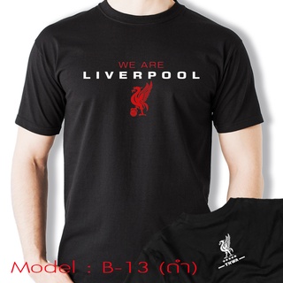 เสื้อยืด สกรีนลายแฟนคลับลิเวอร์พูล We Are Liverpool - Liverpool FC We Are Liverpool T-Shirt