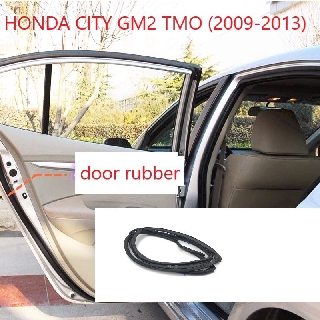 อุปกรณ์เสริมยางประตูรถยนต์ สําหรับ Honda City Gm2 Tmo 2009 2010 2012 2013 2014