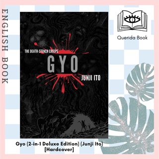 [Querida] Gyo (2-in-1 Deluxe Edition) (Junji Ito) [Hardcover] by Junji Ito จุนจิ อิโต้