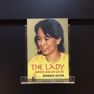 The Lady : Burmas Aung San Suu Kyi - Barbara Victor (ร้านหนังสือมือสองภาษาอังกฤษ Gekko Books)