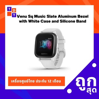 Garmin Venu Sq Music Slate Aluminum Bezel with White Case and Silicone Band เครื่องศูนย์ไทย เมนูไทย ประกัน 12 เดือน TDG