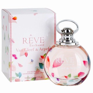 Van Cleef &amp; Arpels Reve Enchante Eau De Parfum 100 ml. ( กล่องซีล )..