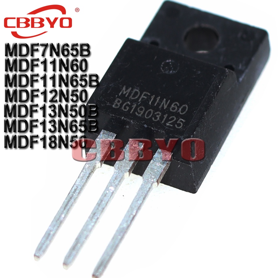 10pcs MDF7N65B MDF11N60 MDF11N65B MDF12N50 MDF13N50B MDF13N65B MDF18N50 7N65B 11N60 11N50 13N50 13N5