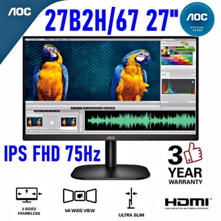 MONITOR (จอมอนิเตอร์) AOC 27B2H/67 27" IPS FHD 75Hz Warranty 3 - Y