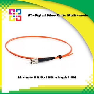 สายไฟเบอร์พิกเทล ST-Pigtail Multi-mode 62.5/125um(OM1)OD:3.0mm,PVC1.5M