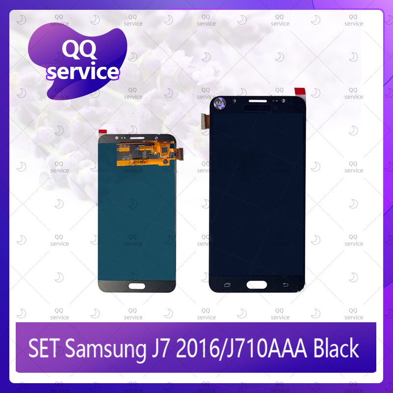 Set Samsung J7 2016/J710 AAA อะไหล่จอชุด หน้าจอพร้อมทัสกรีน LCD Display Touch Screen อะไหล่มือถือ คุณภาพดี QQ service