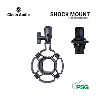 Clean Audio SHOCK MOUNT For RC-39 MICROPHONE ( สำหรับใส่ไมค์ )