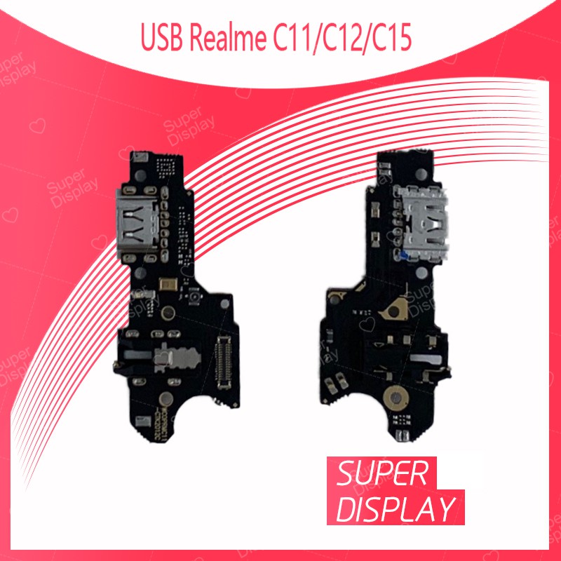 REALME C11 /C12 /C15 อะไหล่สายแพรตูดชาร์จ แพรก้นชาร์จ Charging Connector Port Flex Cable（ได้1ชิ้นค่ะ) Super Display