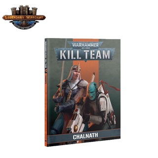 [GWพร้อมส่ง] WARHAMMER: KILL TEAM: CODEX: CHALNATH (ENGLISH) หนังสือประกอบการเล่น