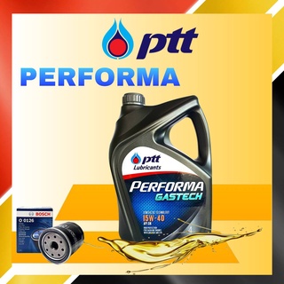 PTT น้ำมันเครื่องเบนซิน Performa Gastech (เพอร์ฟอร์มา แก๊สเทค) 15W-40 ขนาด 4 ลิตร **แถมฟรี กรองเครื่องBOSCH 1ลูก**