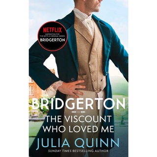 Bridgerton: the Viscount Who Loved Me (Bridgertons Book 2)