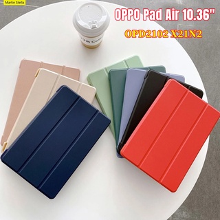 เคสซิลิโคน TPU แบบนิ่ม พับได้ สําหรับ OPPO Pad Air 10.36 นิ้ว 2022 OPD2102 X21N2 OPPO Pad Air 10.36 นิ้ว