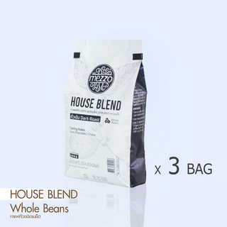 Mezzo : เมล็ดกาแฟ คั่ว 3 ถุง (Roasted Coffee Beans , House Blend 3 bags)