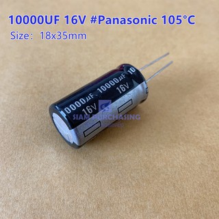 (จำนวน 1ชิ้น) คาปาซิเตอร์ 10000UF 16V Size18x35mm Capacitor Pannasonic Elna