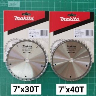 ใบเลื่อยไม้ Makita 7 นิ้ว แท้ 100% รุ่น 30 ฟัน และ 40 ฟัน ของแท้เบิกศูนย์ 100% 7x30 7x40 ใบเลื่อย 7" ใบวงเดือน