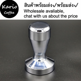 พร้อมในสต็อก-แทมเปอร์กดกาแฟ 304 สแตนเลส Coffee Tamper แทมเปอร์