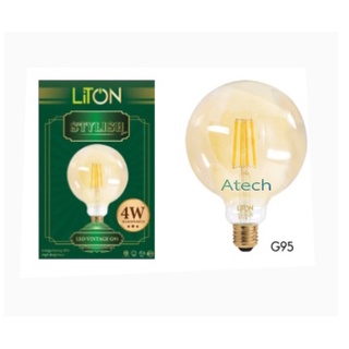 หลอดไฟ LED 4W  วินเทจ ขั้วE27 G95   Liton