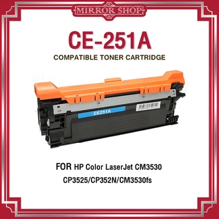 MIRROR หมึกเทียบเท่า CE250A/HP CE250A/CE251A/CE252A/CE253A/HP250A/HP504A For HP CM3530/CP3525/CP353n/HP250A/HP 504A