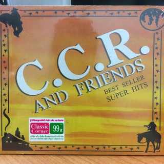 CDเพลง C.C.R.AND FRIENDS (CSCCD5599-CCRANDFRIENDS) Best seller superhits