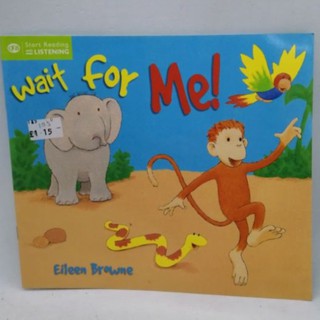 Wait for Me! (QED Readers: Start Listening) by Browne Eileen-103