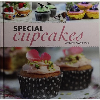 หนังสือ ขนมหวาน เบเกอรี่ คัพเค็ก ภาษาอังกฤษ SPECIAL CUPCAKES 144Page