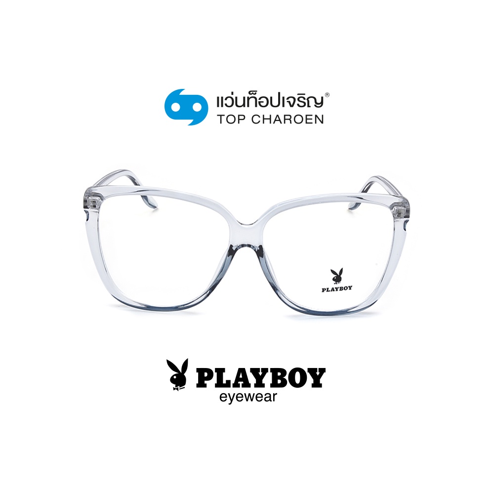 PLAYBOY แว่นสายตาทรงButterfly PB-35766-C7 size 58 By ท็อปเจริญ