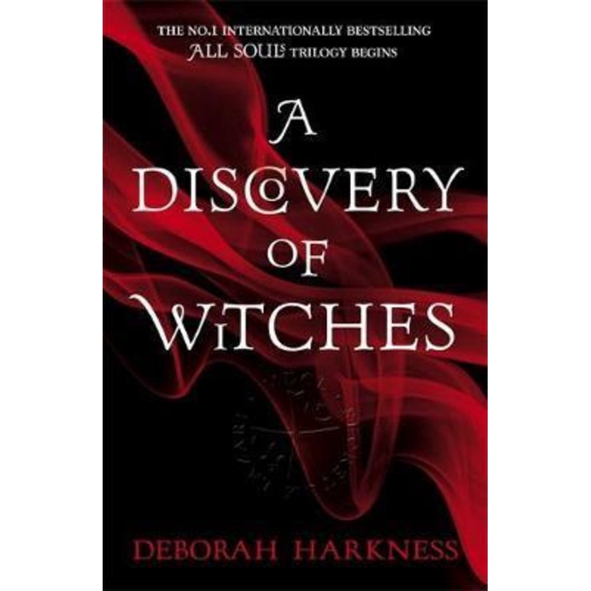 การค้นพบของแม่มด : Now a major TV series (All Souls 1) โดย Deborah Harkness (ฉบับสหราชอาณาจักร ปกอ่อ