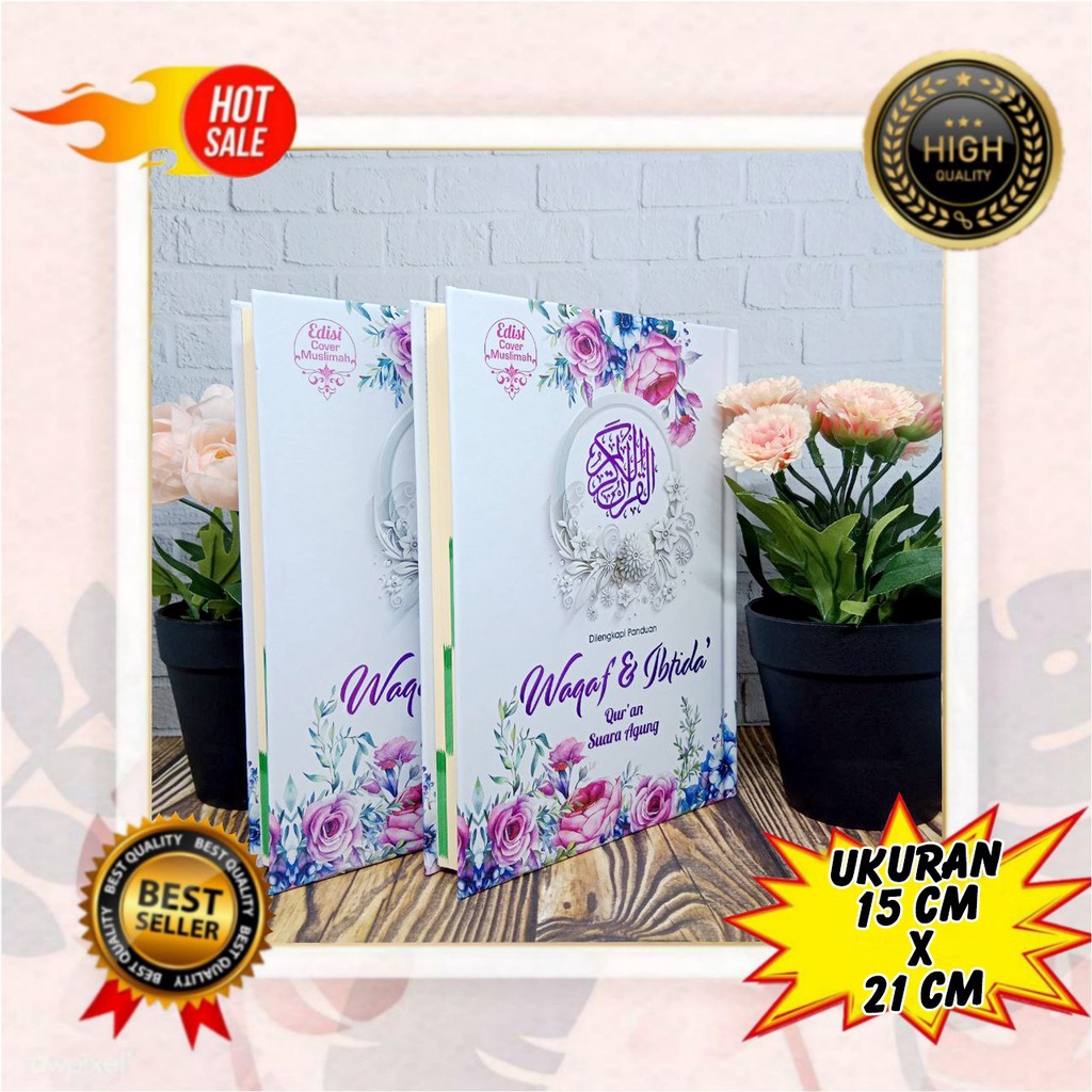 Al-Quran WAQAF และ IBTIDA ผ้าคลุมมุสลิมแบบไม่แปล A5 HC - สํานักพิมพ์: Great Voice - ขนาด: A5 (15 x 2