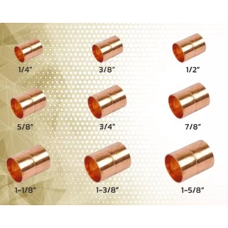 ข้อต่อตรงทองแดง เชื่อมท่อทองแดง ระบบแอร์ ท่อแอร์ ขนาด 1"-1/8 และ 1" 3/8