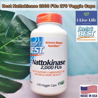 นัตโตะไคเนส Best Nattokinase 2000 FUs 270 Veggie Caps - Doctors Best นัตโตะสกัดจากถั่วเหลืองหมักของญี่ปุ่น หรือถั่วเน่