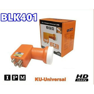 LNB KU-BAND ยี่ห้อ IPM 4 ขั้ว รุ่นBLK401 (ใช้กับจานทึบ และกล่องทุกยี่ห้อ)