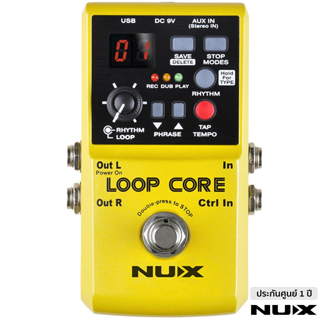 Nux Loop Core เอฟเฟคกีตาร์ เสียงลูป LCCS ลูปได้นาน 6 ชม มีจังหวะกลอง & TAP Tempo ในตัว ** รับประกันศ