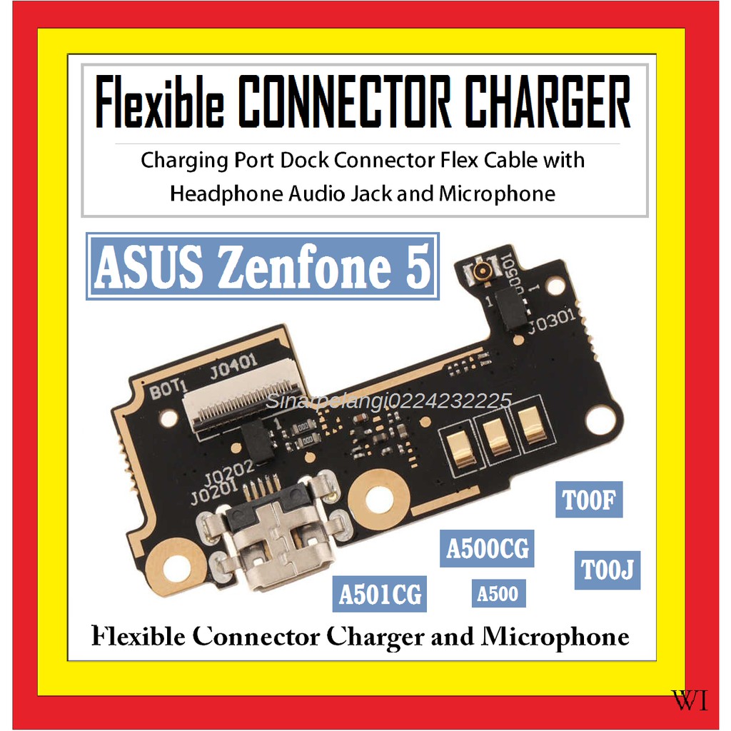 ASUS ZENFONE 5 A500CG T00F T00J FLEXIBLE CONNECTOR CHARGER CONNECTOR CHARGER ไมโครโฟน 902500