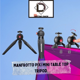 ขาตั้งกล้อง Manfrotto PIXI Mini Table Top Tripod สินค้าของแท้แน่นอน