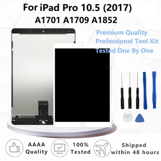 อะไหล่หน้าจอสัมผัสดิจิทัล LCD 100% แบบเปลี่ยน สําหรับ iPad Pro 10.5 นิ้ว A1701 A1709 A1852