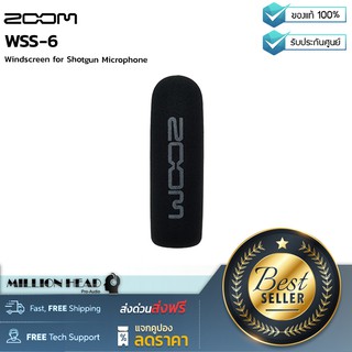 ZOOM : WSS-6 by Millionhead (ฟองน้ำหัวไมค์ ยี่ห้อ Zoom รุ่น WSS-6 Windscreen Shotgun ใช้สำหรับ Zoom SGH-6 เเละ SSH-6)