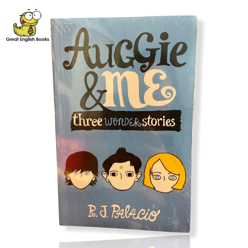 พร้อมส่ง Auggie & Me: Three Wonder Stories  หนังสือภาษาอังกฤษ novel
