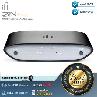 iFi audio : Zen Phono by Millionhead (เป็นโฟโนปรีแอมป์คุณภาพสูงในราคาที่สามารถจับต้องได้อย่างสบายๆ)