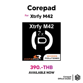 เมาส์ฟีท Corepad ของ Xtrfy M42 [Mouse Feet]