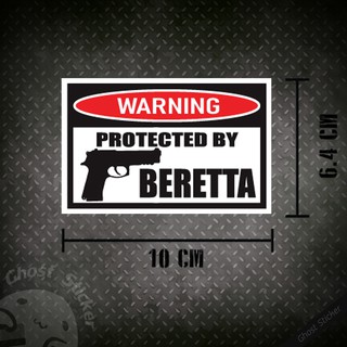 สติกเกอร์รูปปืน Beretta สติกเกอร์ติดรถยนต์ สติกเกอร์ป้ายคำเตือน ขนาด 10x6.4CM