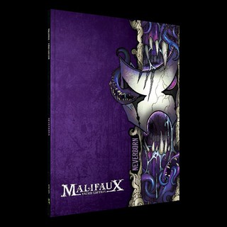 Malifaux Neverborn Faction Book