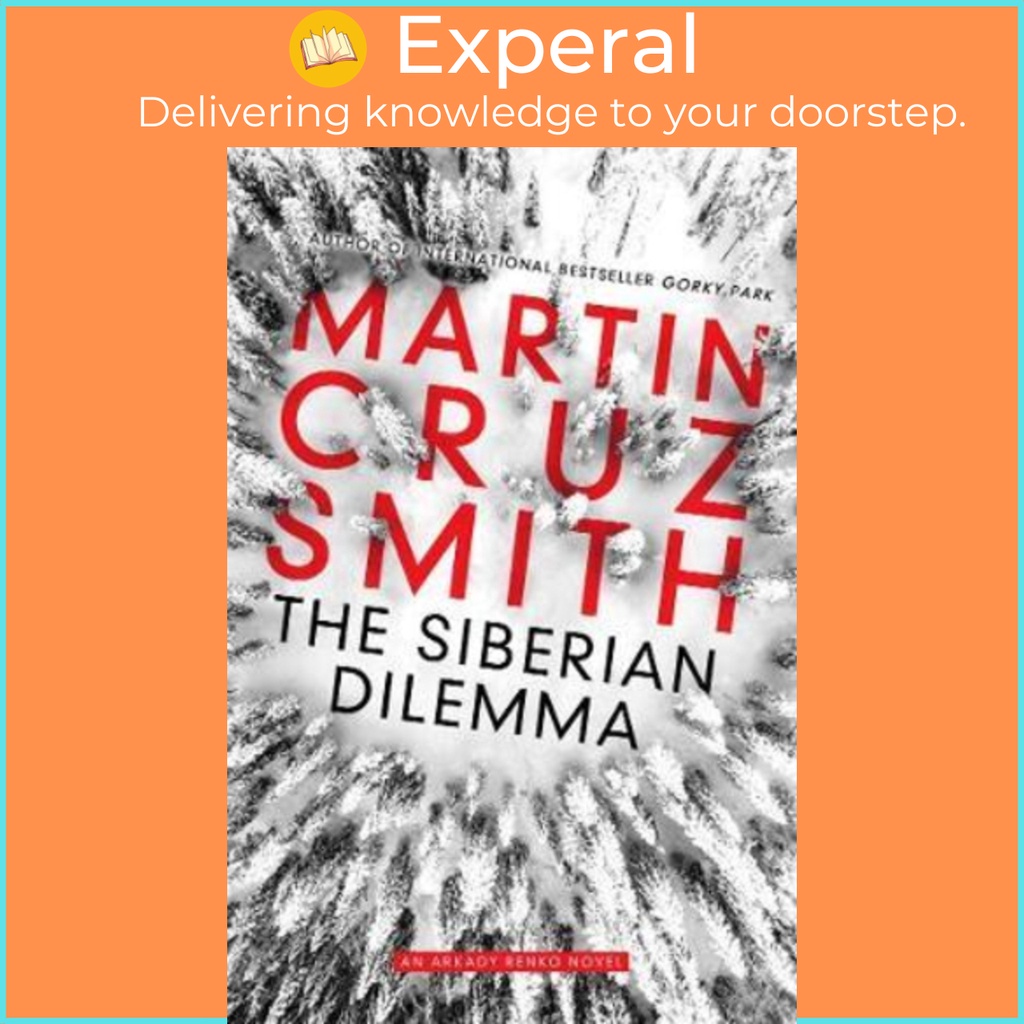 The Siberian Dilemma