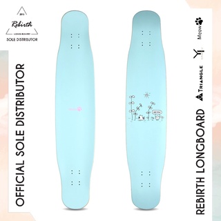 Rebirth Longboard Meow Candy Serie (Blue) / ลองบอร์ดรีเบิร์ทรุ่น Meow Candy ขนนก ลองบอร์ด สเก็ตบอร์ด ครบชุด พร้อมส่ง