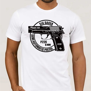 เสื้อยืดสีขาวเสื้อยืด ผ้าฝ้าย พิมพ์ลาย Sig Sauer P226 สําหรับผู้ชาย และผู้หญิงS-4XL