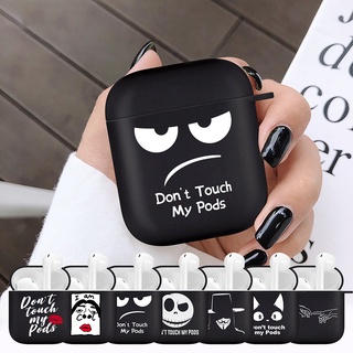 Jolly YOUTH เคสหูฟัง ซิลิโคนนิ่ม ลาย Dont Touch My Pods สีดํา สําหรับ Airpods 1 2 Pro