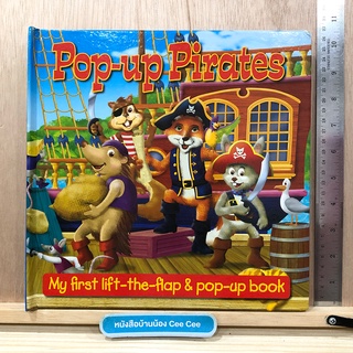 หนังสือภาษาอังกฤษ Pop Up เล่มใหญ่ Pop Up Pirates My first lift the flap &amp; pop up book