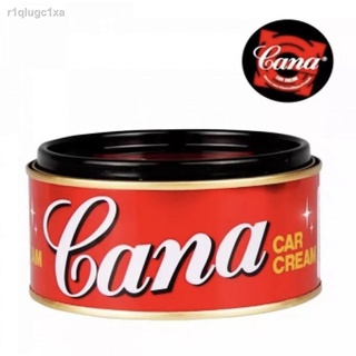 Cana ครีมขัดเงารถยนต์  ครีมขัดเงาคาน่า ขนาด 220 g. กระปุกใหญ่ กาน่า คาน่า