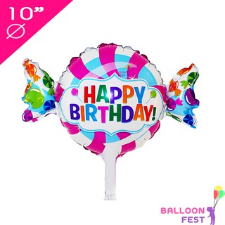 Balloon Fest ลูกโป่งวันเกิด ลูกอมท๊อฟฟี่ ขนาดมินิ Mini Happy Birthday Toffee Foil Balloons ขนาด 10 นิ้ว